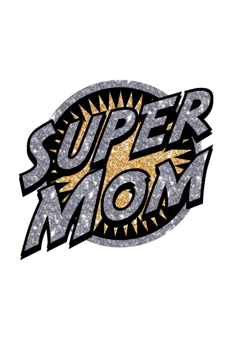 Heat Transfers Super Mom